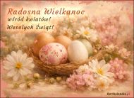 eKartki Kartki online | Wyślij Darmowe Życzenia Radosna Wielkanoc wśród kwiatów, 