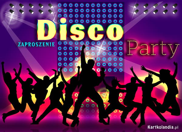 Zaproszenie na Disco Party