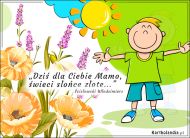 eKartki Kartki elektroniczne - Dzień Matki Kartki Dziś dla Ciebie Mamo..., 