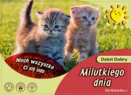 eKartki Kartki elektroniczne - e Kartki z kotem Milutkiego dnia, 