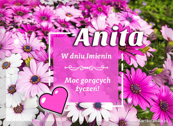 Anita - Moc gorących życzeń!