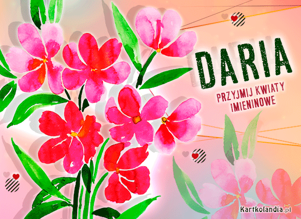 Daria - Przyjmij kwiaty