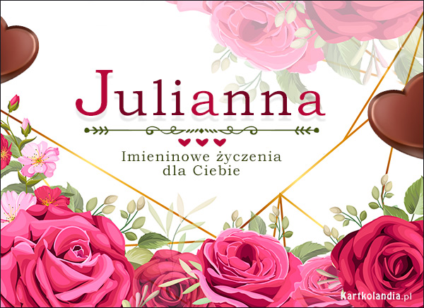 Imieninowe róże dla Julianny