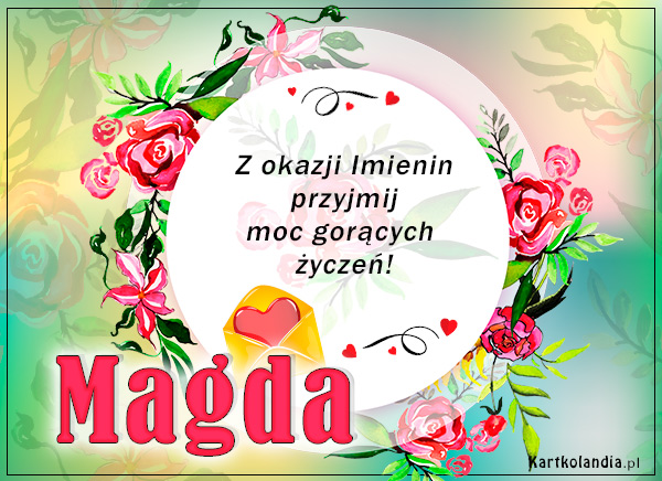 Magda - Moc gorących życzeń!