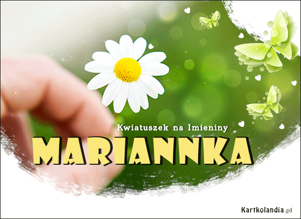 Mariannka - Kwiatuszek na Imieniny