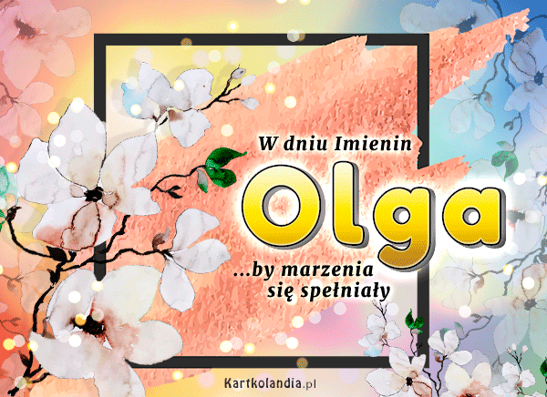 Olga - Najlepsze Życzenia
