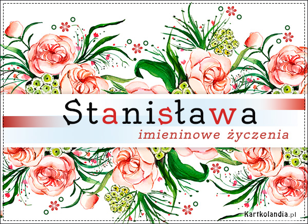 Stanisława - Kwiaty na Imieniny