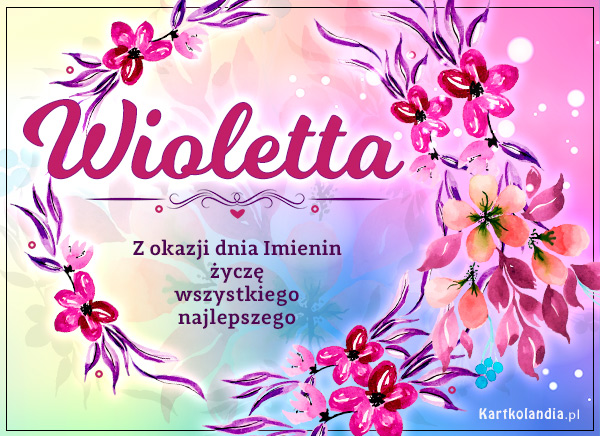 Wioletta - Kartka na Imieniny