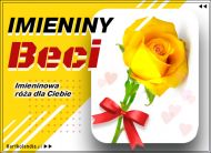 eKartki Imienne Damskie Becia - Imieninowa róża dla Ciebie, 