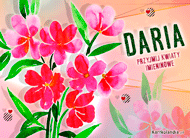 eKartki Imienne Damskie Daria - Przyjmij kwiaty, 