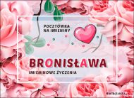eKartki Kartki elektroniczne - Życzenia na imieniny Pocztówka na Imieniny Bronisławy, 