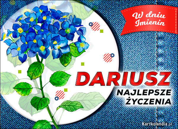 Dariusz - Przyjmij życzenia imieninowe