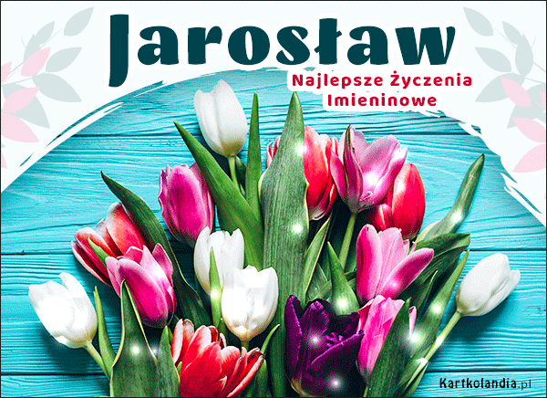 Jarosław - Migające życzenia na Imieniny