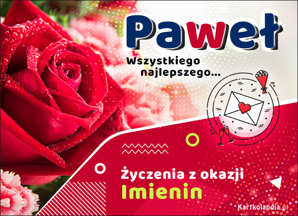 Paweł - Imieninowa róża dla Ciebie