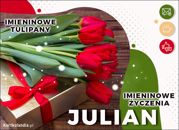 Tulipany dla Juliana