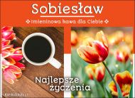 eKartki Imienne Męskie Imieninowa kawa dla Sobiesława, 