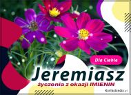 eKartki Imienne Męskie Życzenia z okazji Imienin dla Jeremiasza, 