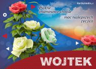 eKartki Kartki elektroniczne - Życzenia imieninowe Bukiet róż dla Wojtka, 