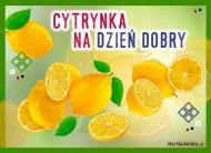 eKartki Kartki elektroniczne - Zaproszenie Cytrynka na Dzień Dobry!, 