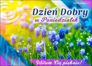 eKartki Kartki elektroniczne - Wiosenne Pozdrowienia Dzień Dobry w Poniedziałek!, 