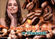eKartki Kartki elektroniczne - Pyszna Kawa Kawa tylko z Tobą w Czwartek, 