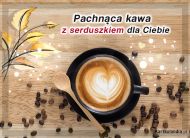 eKartki Kartki elektroniczne - Zaproszenie na kawę Pachnąca kawa z serduszkiem dla Ciebie, 