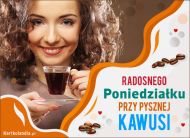 eKartki Kartki elektroniczne - Pyszna Kawa Radosnego Poniedziałku przy pysznej kawusi!, 